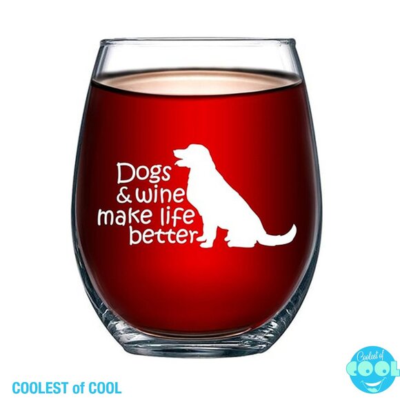 Dogs & Wine Make Life Better 15 oz Stemless Wine Glass gift for dog owner lover - Picture 1 of 5
